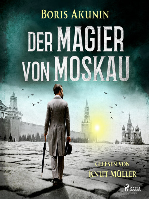 Title details for Der Magier von Moskau by Boris Akunin - Available